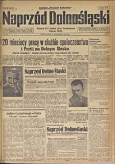 Naprzód Dolnośląski : dziennik W[ojewódzkiego] K[omitetu] Polskiej Partii Socjalistycznej Dolnego Śląska, 1947, nr 39 [16-17.02]