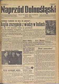 Naprzód Dolnośląski : dziennik W[ojewódzkiego] K[omitetu] Polskiej Partii Socjalistycznej Dolnego Śląska, 1947, nr 44 [22.02]
