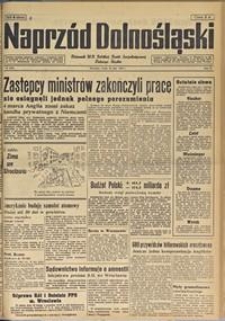 Naprzód Dolnośląski : dziennik W[ojewódzkiego] K[omitetu] Polskiej Partii Socjalistycznej Dolnego Śląska, 1947, nr 47 [26.02]