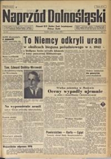 Naprzód Dolnośląski : dziennik W[ojewódzkiego] K[omitetu] Polskiej Partii Socjalistycznej Dolnego Śląska, 1947, nr 62 [15.03]