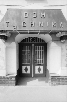 Dom Technika (fot. 1) [Dokument ikonograficzny]