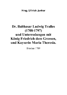 Dr. Balthasar Ludwig Tralles Arzt in Hirschberg - Jelenia Góra [Dokument elektroniczny]