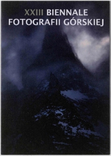 XXIII Biennale Fotografii Górskiej - folder [Dokument życia społecznego]
