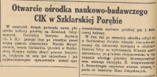 Otwarcie ośrodka naukowo-badawczego CIK w Szklarskiej Porębie