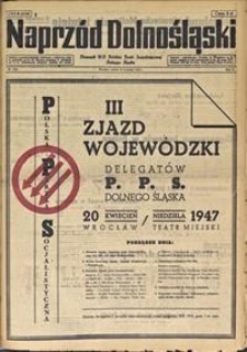 Naprzód Dolnośląski : dziennik W[ojewódzkiego] K[omitetu] Polskiej Partii Socjalistycznej Dolnego Śląska, 1947, nr 91 [19.04]