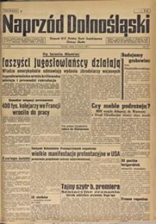 Naprzód Dolnośląski : dziennik W[ojewódzkiego] K[omitetu] Polskiej Partii Socjalistycznej Dolnego Śląska, 1947, nr 135 [13.06]