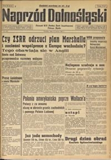 Naprzód Dolnośląski : dziennik W[ojewódzkiego] K[omitetu] Polskiej Partii Socjalistycznej Dolnego Śląska, 1947, nr 139 [18.06]