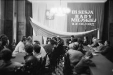 III Sesja Rady Miejskiej w Jeleniej G&oacute;rze [Dokument ikonograficzny]