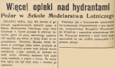 Więcej opieki nad hydrantami : Pożar w Szkole Modelarstwa Lotniczego