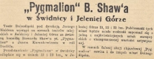 „Pygmalion“ B. Shaw‘a w Świdnicy i Jeleniej Górze