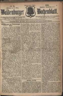 Waldenburger Wochenblatt, Jg. 28, 1882, nr 25