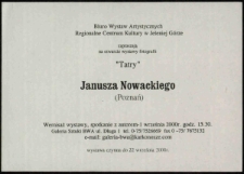 Janusz Nowacki "Tatry" : XI Biennale Fotografii Górskiej - zaproszenie [Dokument życia społecznego]