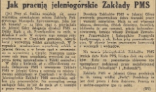 Jak pracują jeleniogórskie Zakłady PMS