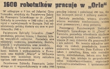 1600 robotników pracuje w "Orle"