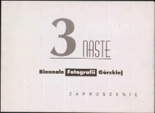 3naste Biennale Fotografii Górskiej - zaproszenie [Dokument Życia Społecznego]