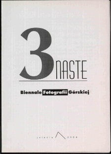 3naste Biennale Fotografii Górskiej - regulamin [Dokument Życia Społecznego]