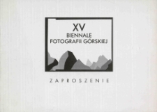 XV Biennale Fotografii Górskiej - zaproszenie [Dokument Życia Społecznego]