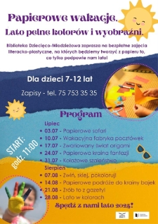 Papierowe wakacje : lato pełne kolorów i wyobraźni - plakat [Dokument życia społecznego]