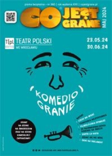 Co Jest Grane, 2024, nr 360 maj