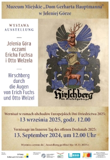 Jelenia Góra oczami Ericha Fuchsa i Otto Welzela = Hirschberg durch die Augen von Erich Fuchs und Otto Welzel - plakat [Dokument życia społecznego]