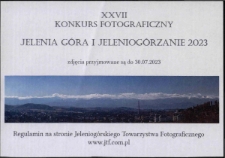 XXVII Konkurs fotograficzny Jelenia Góra i Jeleniogórzanie - ulotka [Dokument życia społecznego]
