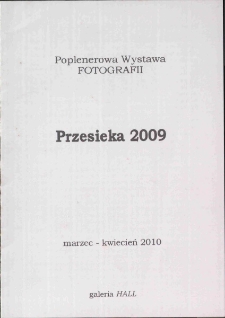 Poplenerowa wystawa fotografii - Przesieka 2009 - ulotka [Dokument życia społecznego]