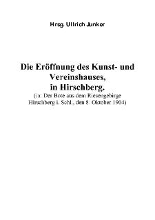 Die Eröffnung des Kunst- und Vereinshauses, in Hirschberg [Dokument elektroniczny]