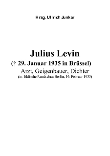 Julius Levin († 29. Januar 1935 in Brüssel) Arzt, Geigenbauer, Dichter [Dokument elektroniczny]