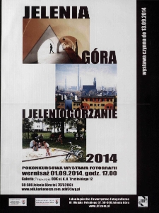 Jelenia Góra i Jeleniogórzanie 2014 - plakat [Dokument życia społecznego]