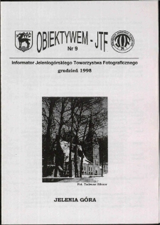 Obiektywem JTF, 1998, nr 9