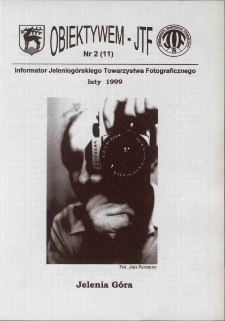 Obiektywem JTF, 1999, nr 2 (11)