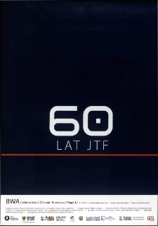 60 lat JTF - plakat [Dokument Życia Społecznego]
