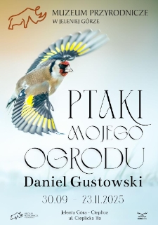 Ptaki mojego ogrodu - plakat [Dokument życia społecznego]