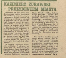 Kazimierz Żurawski - prezydentem miasta