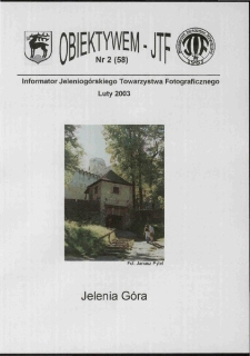 Obiektywem JTF, 2003, nr 2 (58)