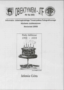 Obiektywem JTF, 2003, nr 4a (60)