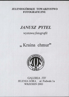 Janusz Pytel. Kraina chmur - folder[Dokument Życia Społecznego]