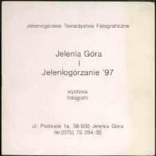 Jelenia Góra i Jeleniogórzanie '97 - katalog [Dokument życia społecznego]