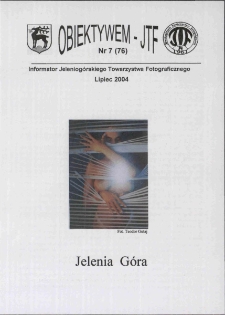 Obiektywem JTF, 2004, nr 7(76)