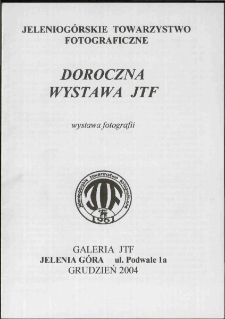 Doroczna wystawa JTF 2004 - folder [Dokument Życia Społecznego]