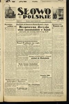 Słowo Polskie : bezpartyjny dziennik ziem zachodnich, 1949, nr 3 [4.01]