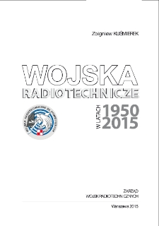 Wojska Radiotechniczne w latach 1950 -2015 [Dokument elektroniczny]