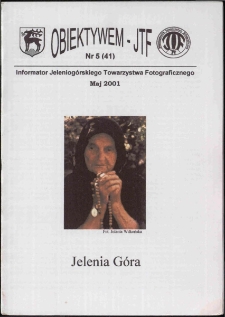 Obiektywem JTF, 2001, nr 5 (41)