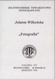Jolanta Wilkońska - "Fotografia" - ulotka [Dokument Życia Społecznego]