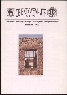 Obiektywem JTF, 1999, nr 8 (17)