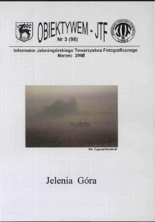 Obiektywem JTF, 2006, nr 3 (98)