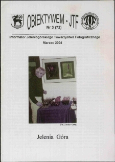 Obiektywem JTF, 2004, nr 3 (72)