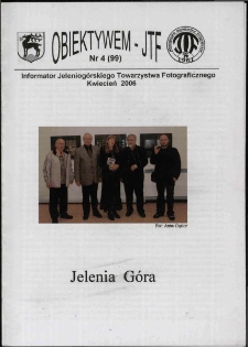 Obiektywem JTF, 2006, nr 4 (99)