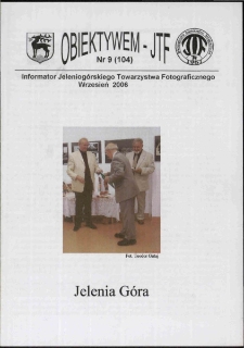 Obiektywem JTF, 2006, nr 9 (104)