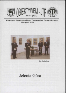 Obiektywem JTF, 2006, nr 11 (107)